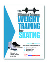 The Ultimate Guide to Weight Training for Skating (eBook)